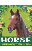 Horse Coloring Activity Book for Girls