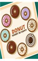 Donut worry be happy Notebook