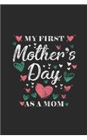 My First Mother's Day