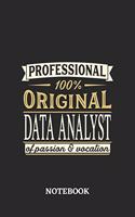 Professional Original Data Analyst Notebook of Passion and Vocation: 6x9 inches - 110 graph paper, quad ruled, squared, grid paper pages - Perfect Office Job Utility - Gift, Present Idea