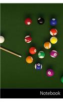 Notebook: Billiards, Balls, Table, Cloth Sports Themed Notebook / Journal / Diary / Composition book / Daily Planner / Sketchbook - 6 x 9 inches (15,24 x 22,8