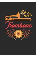 Trombone: Trombones Notebook, Graph Paper (6" x 9" - 120 pages) Musical Instruments Themed Notebook for Daily Journal, Diary, and Gift