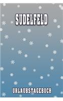 Sudelfeld Urlaubstagebuch: Reisetagebuch für Sudelfeld. Ideal für Skiurlaub, Winterurlaub oder Schneeurlaub. Mit vorgefertigten Seiten und freien Seiten für Reiseerinnerungen.