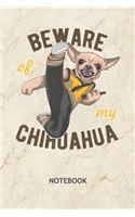 Beware Of My Chihuahua: Chiwawa Owner NOTEBOOK Grid-lined 6x9 - Dogs Journal A5 Gridded - Dog Owner Planner Cartoon Dog 120 Pages SQUARED - Kungfu Diary Beware Of Chihuahua
