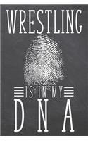 Wrestling is in my DNA