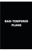 2020 Weekly Planner Funny Humorous Bad-Tempered Plans 134 Pages