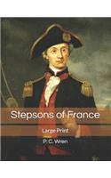Stepsons of France: Large Print