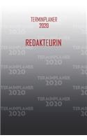 Terminplaner 2020 Redakteurin: Organisator für Beruf und Studium Redakteurin. Terminkalender, Taschenkalender, Wochenplaner, Jahresplaner, Kalender 2019 - 2020 zum Planen und Orga