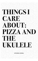 Things I Care About