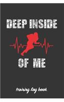 Deep Inside of Me