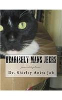Bearishly Mans Jeers