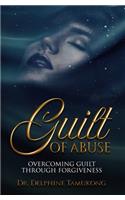 Guilt of Abuse