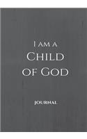 I Am a Child of God