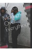 Money Over Everything: (1 Money Over Everything)