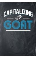 Capitalizing GOAT: Chalkboard, Blue & White Design, Blank College Ruled Line Paper Journal Notebook for Accountants and Their Families. (Bookkeeping and Tax Season 6 x