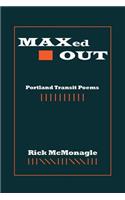 Maxed Out: Portland Transit Poems