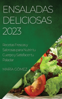 Ensaladas Deliciosas 2023