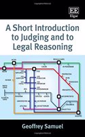 A Short Introduction to Judging and to Legal Reasoning