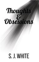 Thoughts and Obsessions