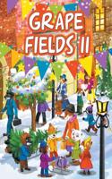 Grape Fields II: (English)