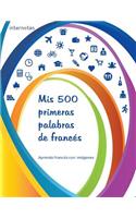 Mis 500 primeras palabras de francés