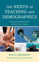Nexus of Teaching and Demographics