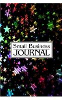 Small Business Journal: Business Planner/Journal - Undated 12-Month 6 X 9 Planner, Organizer and Detailed Record-Keeper - Set Goals - Track Income and Expenses and Achieve 