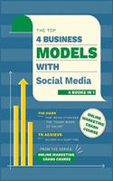 Top 4 Business Models with Social Media [4 in 1]