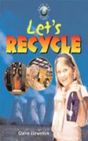 SAVE THE PLANET LET'S RECYCLE