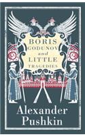 Boris Godunov and Little Tragedies