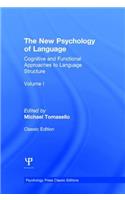 New Psychology of Language, Volume I