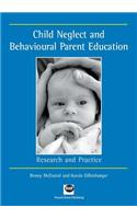 Child Neglect and Behavioural Parent Education