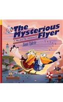 The Mysterious Flyer: A Blip and Flip Adventure(1 Blip and Flip Adventure)