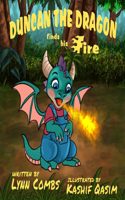 Duncan the Dragon Finds His Fire