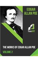 The Works of Edgar Allan Poe- .Volume 2
