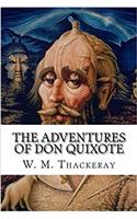 The Adventures of Don Quixote