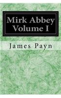 Mirk Abbey Volume I