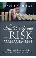 Insider's Guide to Risk Management