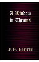 A Window in Thrums