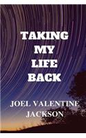Taking My Life Back