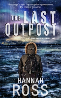 The Last Outpost: (1 Frozen World)