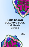 Hand Drawn Coloring Book Left Handed Version