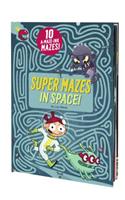 Super Mazes in Space!