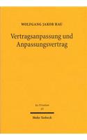Vertragsanpassung und Anpassungsvertrag