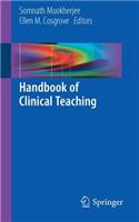 Handbook of Clinical Teaching