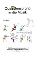 QuaRtensprung in die Musik