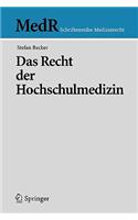 Das Recht Der Hochschulmedizin