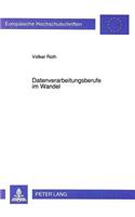 Datenverarbeitungsberufe Im Wandel