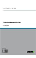 Globalisierung Der Weltwirtschaft