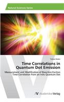 Time Correlations in Quantum Dot Emission